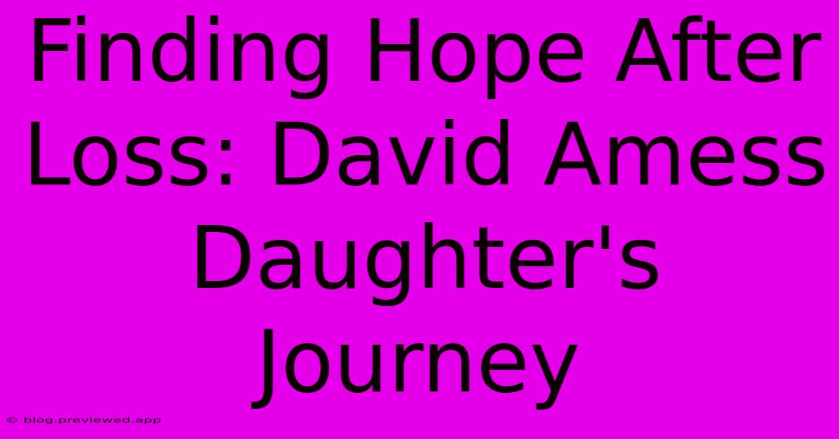 Finding Hope After Loss: David Amess Daughter's Journey