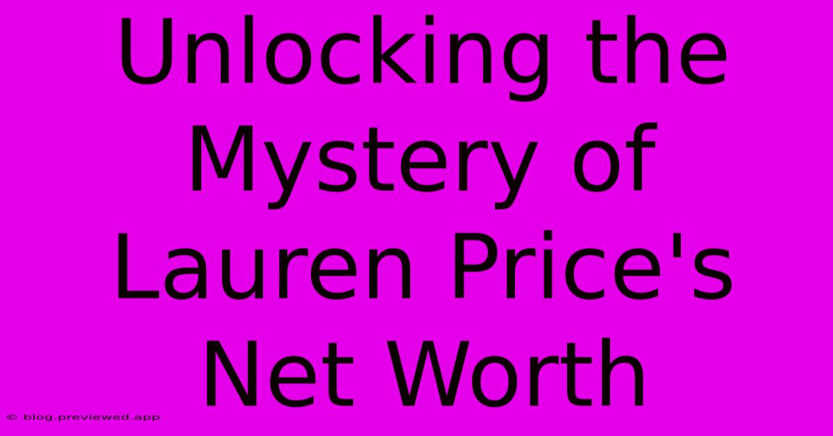 Unlocking The Mystery Of Lauren Price's Net Worth