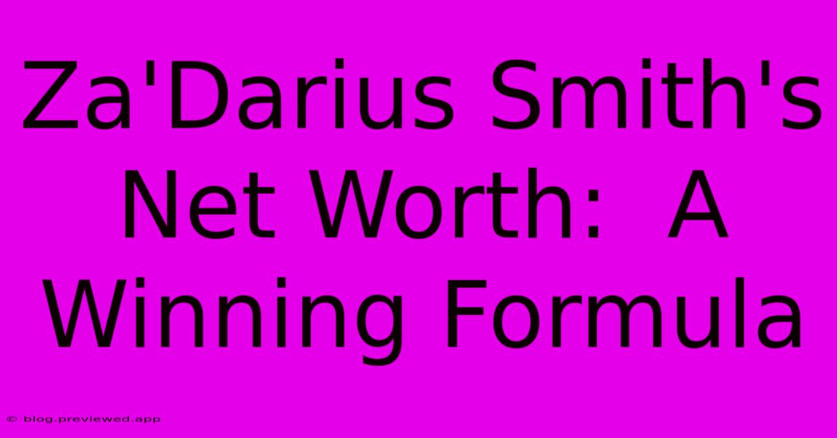 Za'Darius Smith's Net Worth:  A Winning Formula